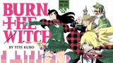 Burn The Witch Ep2 English Dubbed