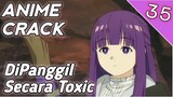 Banyak Mau Nya Sampe Di Toxic in - Anime Crack - 35 #anime