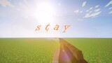 [Otomads] Khi bạn biểu diễn 'Stay' bằng Vic's Modern Warfare Mod