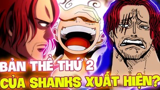 BẢN THỂ THỨ 2 CỦA SHANKS XUẤT HIỆN TẠI CHAP 1083 ONE PIECE?