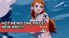 One Piece Arc Baru = Petualangan Baru?!