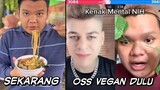 Oss Vegan Udah Gak Vegan Lagi...