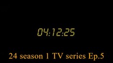 24 Season 1 Episode 05 - 4AM - 5AM