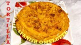TORTILLA- SPANISH OMELETTE món ăn truyền thống nổi tiếng, đơn giản và ngon miệng