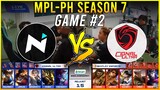 NXP vs CIGNAL ULTRA (GAME 2) | MPL Season 7 Week 3 Day 4