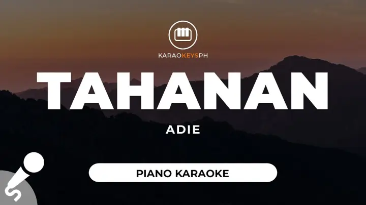 Tahanan - Adie (Piano Karaoke)