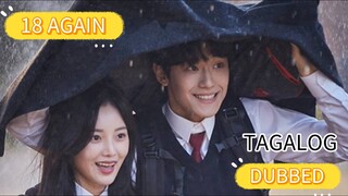 18 AGAIN EP9 (TAGALOG)