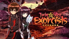 Twin Star Exorcists [SUB INDO] || OPENING 1