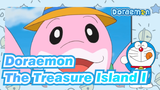 Doraemon|Doraemon（Mizuta ）The Treasure IslandⅠ