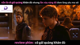 Nội dung phim:Cô gái quàng khăn đỏ phần 5 #Review_phim_hay