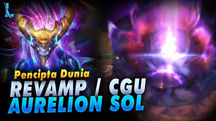 Skill Langit Jatoh, Jarang di Pick Akhirnya di Revamp, Review CGU Aurelion Sol League Not Wild Rift