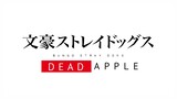 Bungo Stray Dogs Dead Apple PV Bahasa Indonesia
