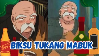 Biksu Mabuk tapi Bijak! | 5 Fakta Menarik Karakter Mushin!