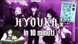 Hyouka in 10 minuti
