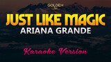 Just Like Magic - Ariana Grande (Karaoke/Instrumental)