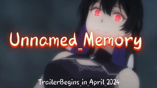 Unnamed_Memory___TrailerBegins_in_April_2024.