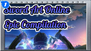 Sword Art Online
Epic Compilation_1