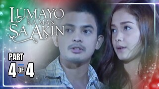 Lumayo Ka Man Sa Akin | Episode 31 (4/4) | April 8, 2024