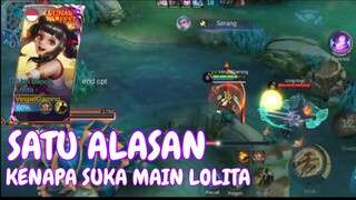 Kalian juga pasti sama - gameplay Lolita Mobile legends bang bang