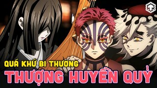 THƯỢNG HUYỀN QUỶ VÀ NHỮNG KÝ ỨC ĐAU BUỒN | KIMETSU NO YAIBA MÙA 3 | TEN ANIME