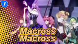 [Macross/Epic/Mixed Edit] Do You Still Remember Macross?_1