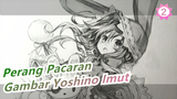 [Perang Pacaran] Gambar Yoshino Imut Dengan Pensil_2