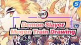 Demon Slayer
Mugen Train Drawing_5