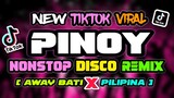 NONSTOP Disco Remix | Tiktok Viral Bomb Remix 2023 | Pilipina X Away Bati Song