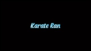 Karate Ran