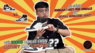 [Us Hunter Talks] Với 1000$ Bạn Sẽ Chọn Dòng Giày Limited Hay Luxury ? Xem Hết Video Này Sẽ Rõ !