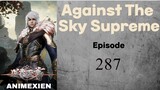Against the Sky Supreme Eps 287 Sub Indo