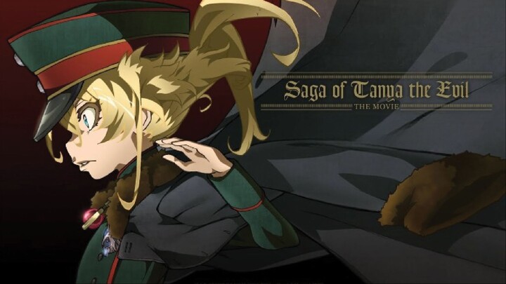 Saga of Tanya the Evil: the Movie | 2019 - Eng Sub