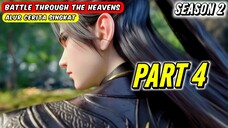 Alur singkat donghua BATTLE THROUGH THE HEAVENS season 2 part 4