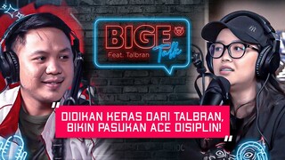 DIDIKAN KERAS DARI TALBRAN, BIKIN PASUKAN ACE DISIPLIN! - Bigetalk w/ Talbran