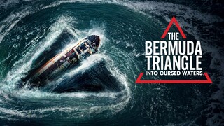 THE BERMUDA TRIANGLE INTO CURSED WATERS - EPISODE 3