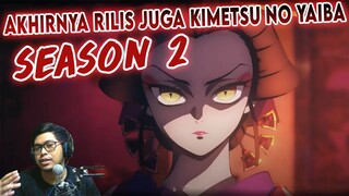 Kimetsu No Yaiba Season 2 Tayang Kapan