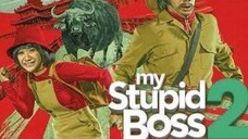 My Stupid Boss 2 ( 2019 )