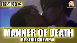 New Thai BL Series Manner Of Death Ep.1 | Fans Reviews | Smile Please Channel