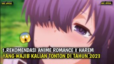 REKOMENDASI ANIME ROMANCE X HAREM TERBARU ATAU TERBAIK DI TAHUN 2023