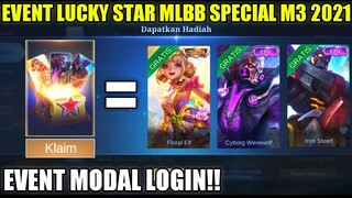 EVENT LUCKY STAR MLBB SPECIAL M3!!! CUMA MODAL LOGIN DAPET SKIN EPIC LIMITED MLBB GRATIS