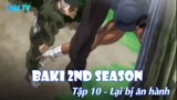 Baki 2nd Season Tập 10 - Lại bị ăn hành