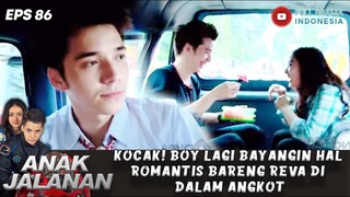 KOCAK! BOY LAGI BAYANGIN HAL ROMANTIS BARENG REVA DI DALAM ANGKOT - ANAK JALANAN 86