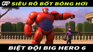 REVIEW PHIM : BIỆT ĐỘI BIG HERO 6 || CAP REVIEW