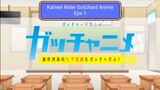 Kamen Rider Gotchard Anime - Gotchanime Episode 1 Sub Indo