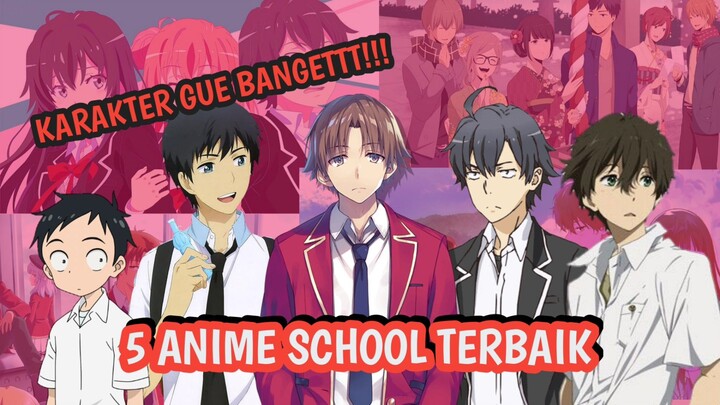 MENIKMATI INDAHNYA MASA MASA SEKOLAH, JANGAN NOLEP!!! - 5 Anime School Terbaik  - Rekomendasi Anime