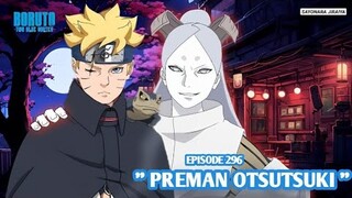 Boruto Episode 296 Subtitle Indonesia Terbaru - Boruto Two Blue Vortex 9 Part 172 Sifat Otsutsuki