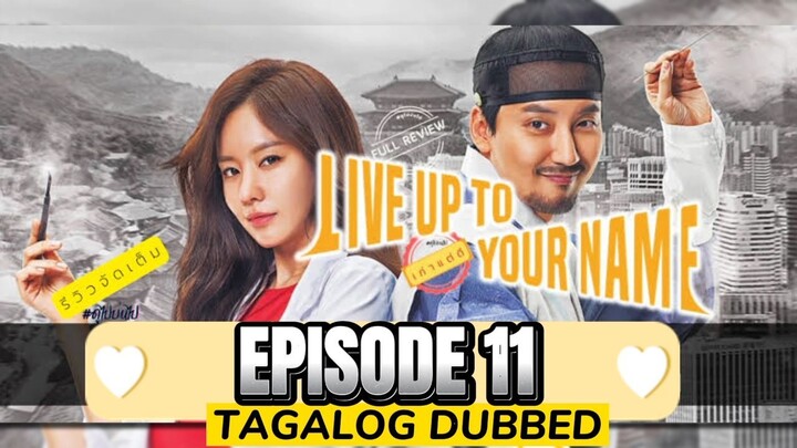 Live Up To Your Name Episode 11 Tagalog