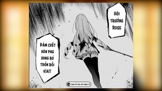 Spoil Tao Muốn Trở Thành Chúa Tể Bóng Tôi Đặc Biệt #7: Rose Kill Hôn Phu Xong Bỏ Trốn