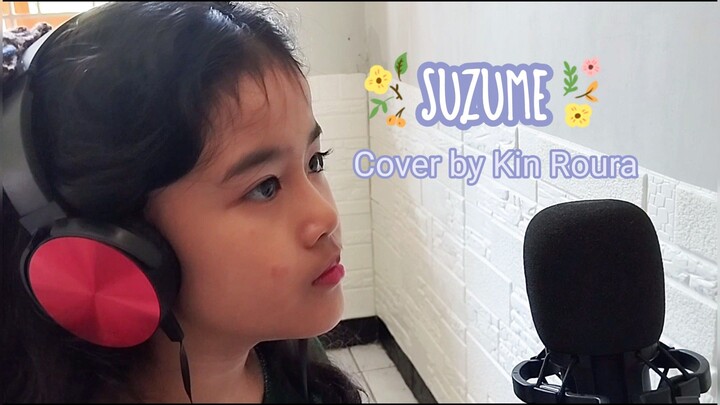 Suzume Cover by Kin Roura