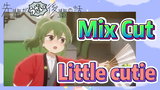 [My Sanpei is Annoying] Mix Cut | Little cutie